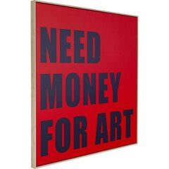 Framed Picture Need Money 80x80cm